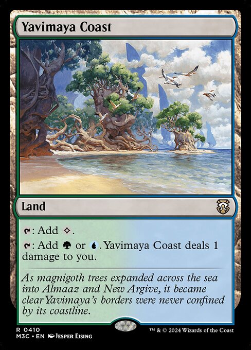 {T}: Add {C}.
{T}: Add {G} or {U}. Yavimaya Coast deals 1 damage to you.