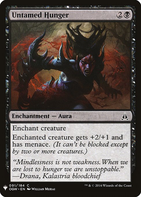 Enchant creature
Enchanted creature gets +2/+1 and has menace. (It can't be blocked except by two or more creatures.)