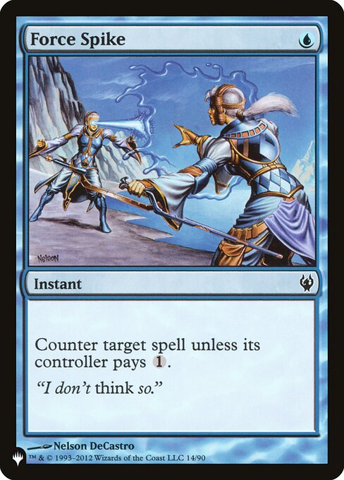 Counter target spell unless its controller pays {1}.