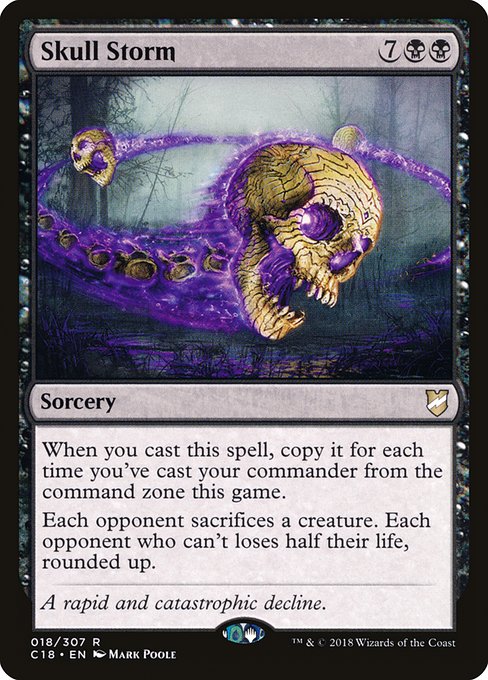 When you cast this spell, copy it for each time you've cast your commander from the command zone this game.
Each opponent sacrifices a creature. Each opponent who can't loses half their life, rounded up.