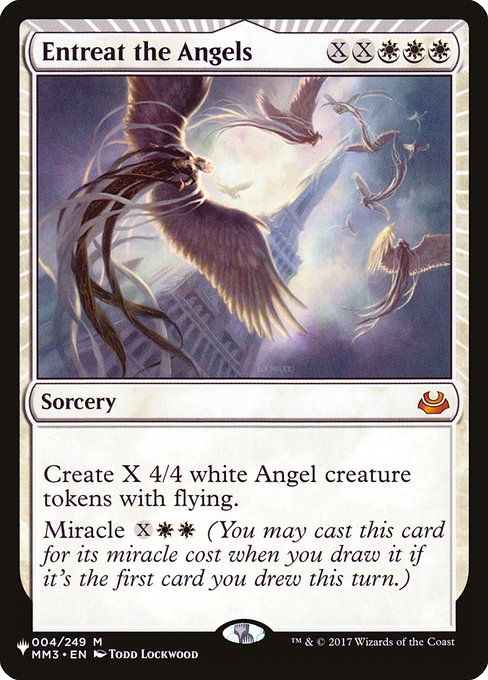 Create X 4/4 white Angel creature tokens with flying.
Miracle {X}{W}{W} (You may cast this card for its miracle cost when you draw it if it's the first card you drew this turn.)
