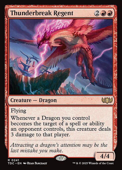 Flying
Whenever a Dragon you control becomes the target of a spell or ability an opponent controls, this creature deals 3 damage to that player.
