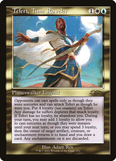 Each opponent can cast spells only any time they could cast a sorcery.
+1: Until your next turn, you may cast sorcery spells as though they had flash.
−3: Return up to one target artifact, creature, or enchantment to its owner's hand. Draw a card.