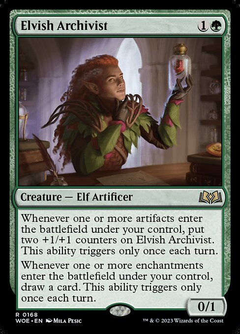 Whenever one or more artifacts enter the battlefield under your control, put two +1/+1 counters on Elvish Archivist. This ability triggers only once each turn.
Whenever one or more enchantments enter the battlefield under your control, draw a card. This ability triggers only once each turn.