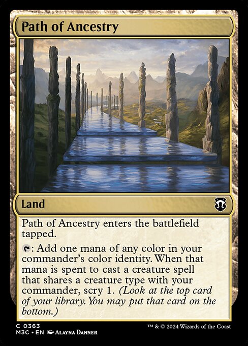 Path of Ancestry enters tapped.
{T}: Add one mana of any color in your commander's color identity. When that mana is spent to cast a creature spell that shares a creature type with your commander, scry 1. (Look at the top card of your library. You may put that card on the bottom.)