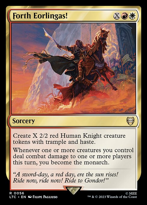 Create X 2/2 red Human Knight creature tokens with trample and haste.
Whenever one or more creatures you control deal combat damage to one or more players this turn, you become the monarch.