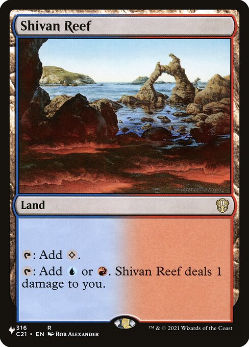 {T}: Add {C}.
{T}: Add {U} or {R}. Shivan Reef deals 1 damage to you.