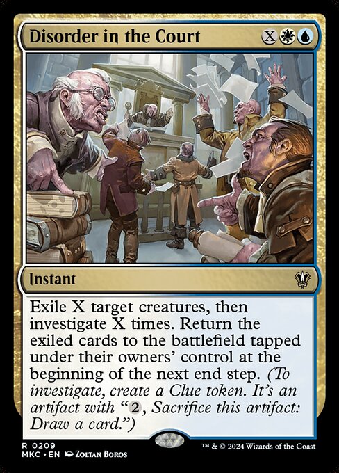 Exile X target creatures, then investigate X times. Return the exiled cards to the battlefield tapped under their owners' control at the beginning of the next end step. (To investigate, create a Clue token. It's an artifact with "{2}, Sacrifice this artifact: Draw a card.")