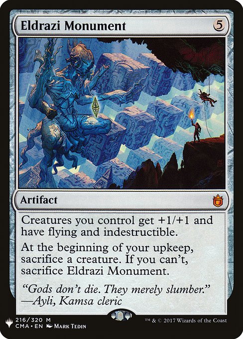 Creatures you control get +1/+1 and have flying and indestructible.
At the beginning of your upkeep, sacrifice a creature. If you can't, sacrifice Eldrazi Monument.