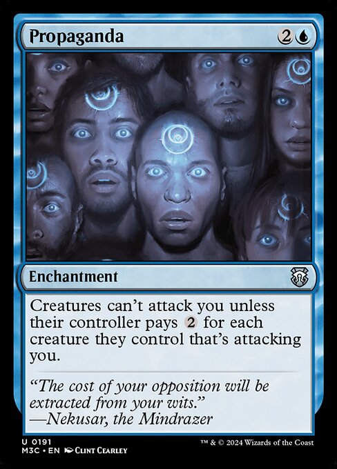 Creatures can't attack you unless their controller pays {2} for each creature they control that's attacking you.