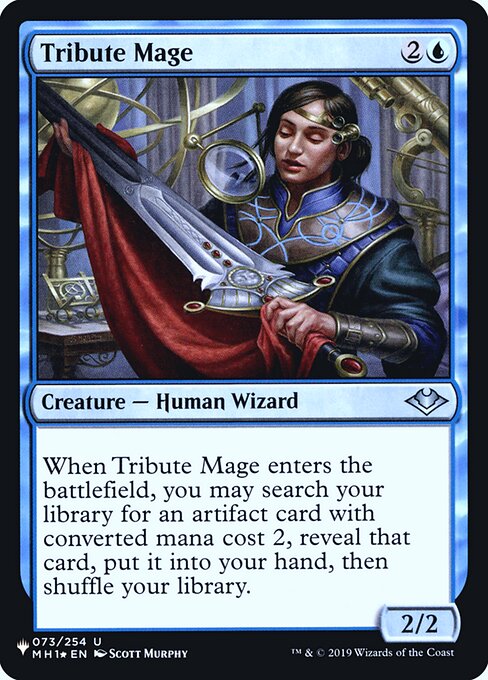 When Tribute Mage enters the battlefield, you may search your library for an artifact card with mana value 2, reveal that card, put it into your hand, then shuffle.