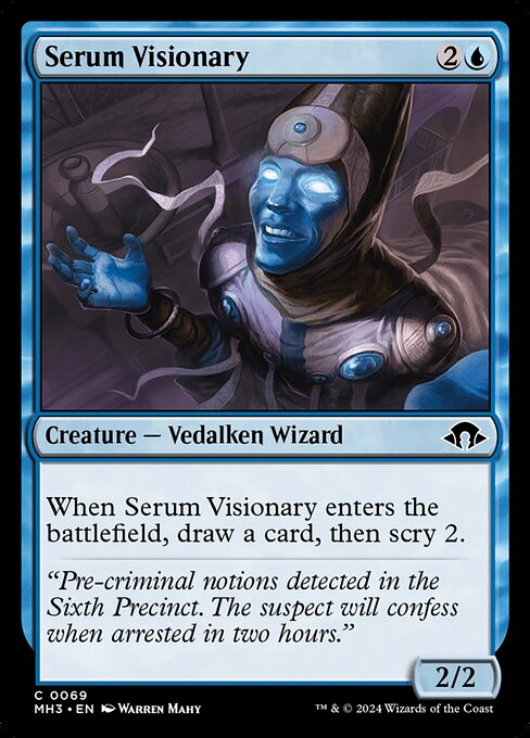 When Serum Visionary enters the battlefield, draw a card, then scry 2.