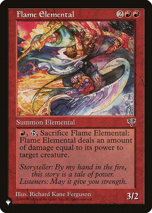 {R}, {T}, Sacrifice Flame Elemental: It deals damage equal to its power to target creature.