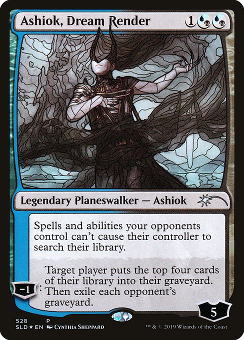 Spells and abilities your opponents control can't cause their controller to search their library.
−1: Target player mills four cards. Then exile each opponent's graveyard.