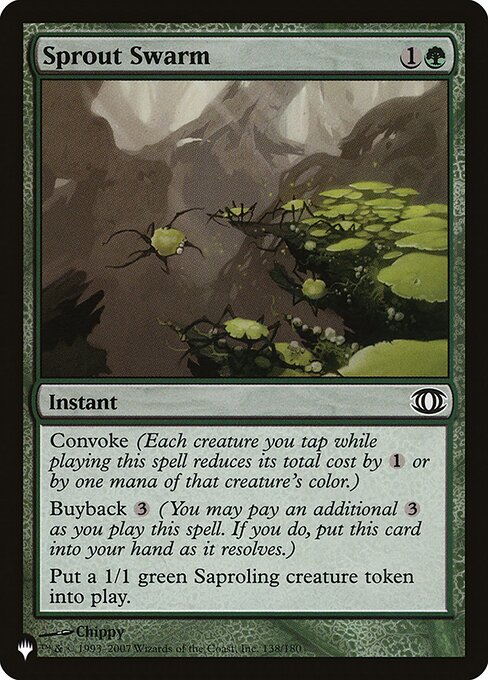 Convoke (Your creatures can help cast this spell. Each creature you tap while casting this spell pays for {1} or one mana of that creature's color.)
Buyback {3} (You may pay an additional {3} as you cast this spell. If you do, put this card into your hand as it resolves.)
Create a 1/1 green Saproling creature token.