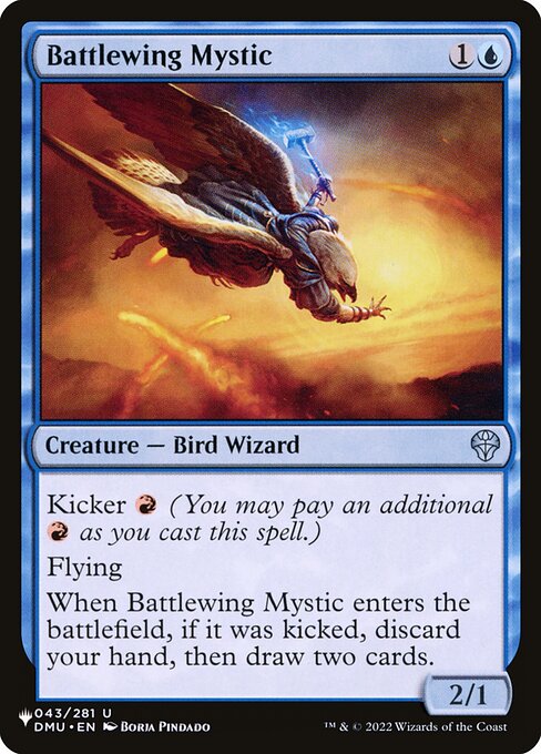 Kicker {R} (You may pay an additional {R} as you cast this spell.)
Flying
When Battlewing Mystic enters, if it was kicked, discard your hand, then draw two cards.