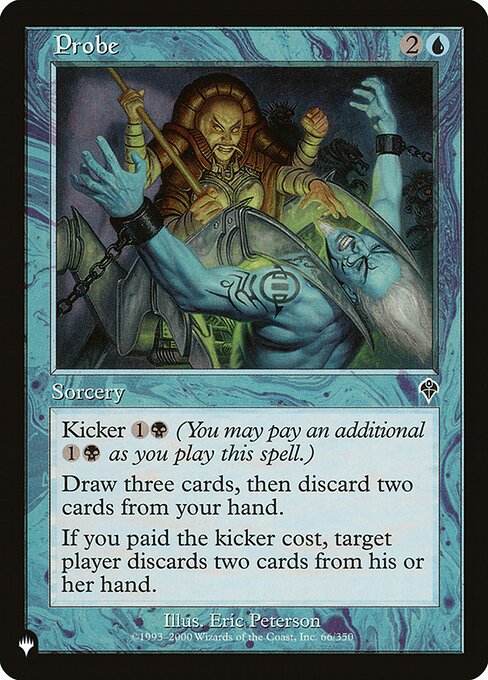 Kicker {1}{B} (You may pay an additional {1}{B} as you cast this spell.)
Draw three cards, then discard two cards. If this spell was kicked, target player discards two cards.