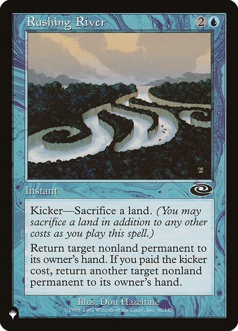 Kicker—Sacrifice a land. (You may sacrifice a land in addition to any other costs as you cast this spell.)
Return target nonland permanent to its owner's hand. If this spell was kicked, return another target nonland permanent to its owner's hand.