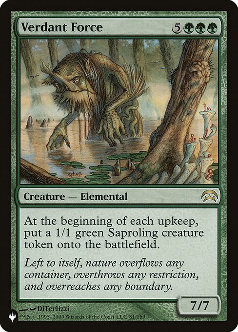 At the beginning of each upkeep, create a 1/1 green Saproling creature token.