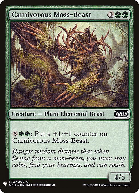 {5}{G}{G}: Put a +1/+1 counter on Carnivorous Moss-Beast.