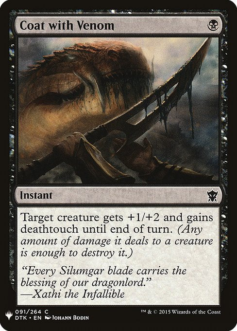 Target creature gets +1/+2 and gains deathtouch until end of turn. (Any amount of damage it deals to a creature is enough to destroy it.)