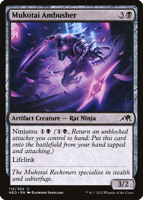 Ninjutsu {1}{B} ({1}{B}, Return an unblocked attacker you control to hand: Put this card onto the battlefield from your hand tapped and attacking.)
Lifelink