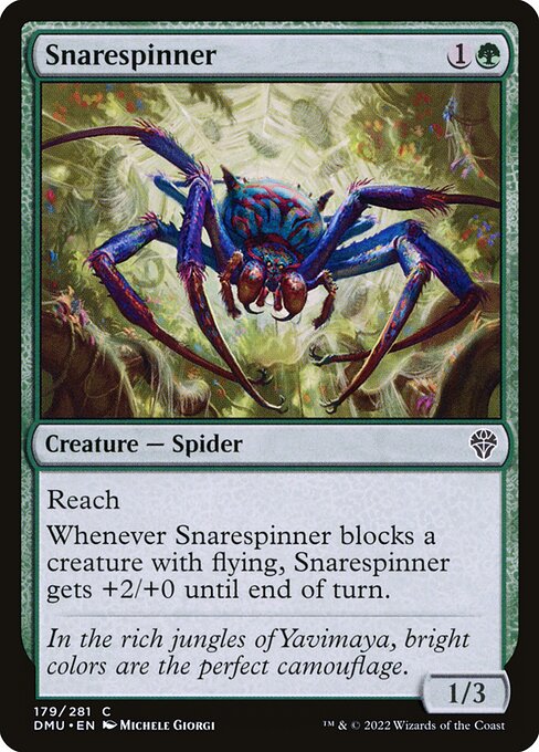 Reach
Whenever Snarespinner blocks a creature with flying, Snarespinner gets +2/+0 until end of turn.