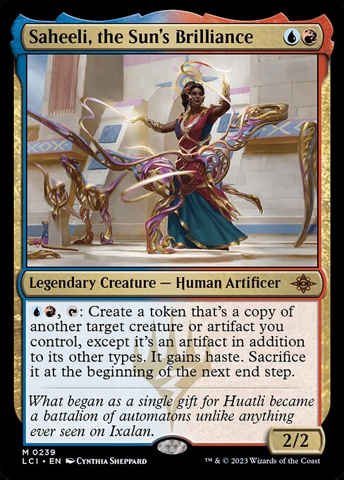 {U}{R}, {T}: Create a token that's a copy of another target creature or artifact you control, except it's an artifact in addition to its other types. It gains haste. Sacrifice it at the beginning of the next end step.