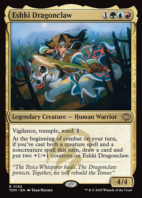 Vigilance, trample, ward {1}
At the beginning of combat on your turn, if you've cast both a creature spell and a noncreature spell this turn, draw a card and put two +1/+1 counters on Eshki Dragonclaw.