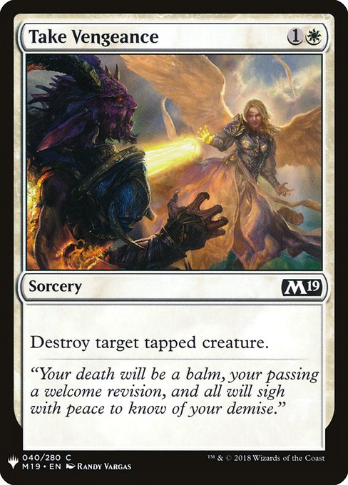 Destroy target tapped creature.