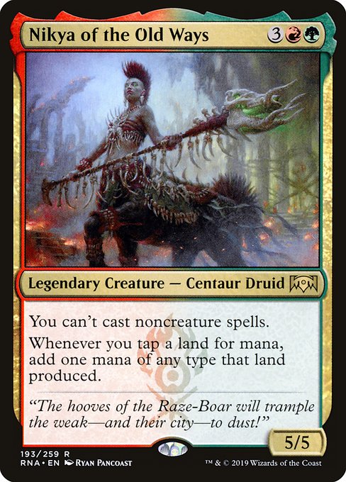 You can't cast noncreature spells.
Whenever you tap a land for mana, add one mana of any type that land produced.