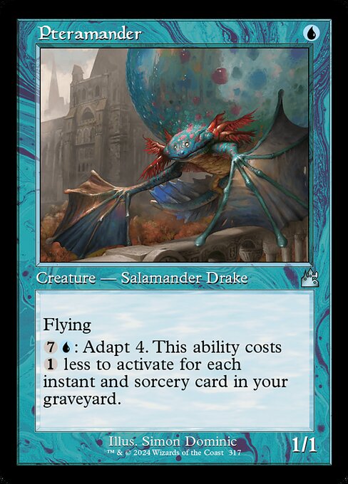Flying
{7}{U}: Adapt 4. This ability costs {1} less to activate for each instant and sorcery card in your graveyard. (If this creature has no +1/+1 counters on it, put four +1/+1 counters on it.)