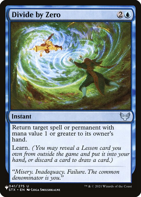 Return target spell or permanent with mana value 1 or greater to its owner's hand.
Learn. (You may reveal a Lesson card you own from outside the game and put it into your hand, or discard a card to draw a card.)