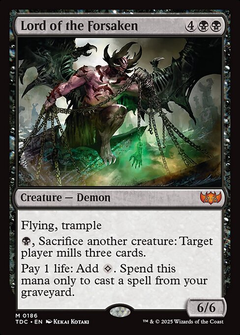 Flying, trample
{B}, Sacrifice another creature: Target player mills three cards.
Pay 1 life: Add {C}. Spend this mana only to cast a spell from your graveyard.