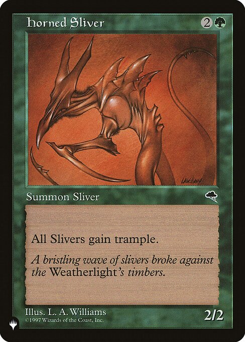 All Sliver creatures have trample.