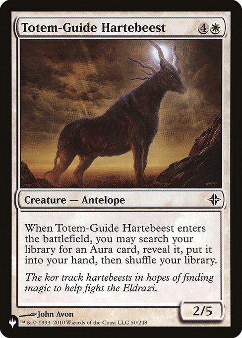 When Totem-Guide Hartebeest enters, you may search your library for an Aura card, reveal it, put it into your hand, then shuffle.