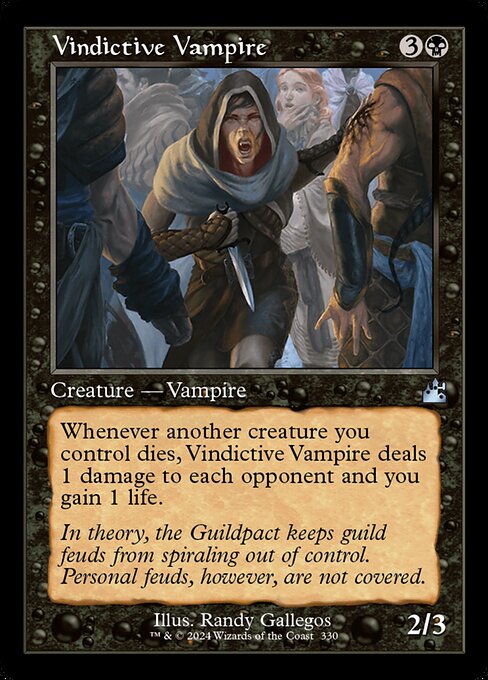 Whenever another creature you control dies, Vindictive Vampire deals 1 damage to each opponent and you gain 1 life.