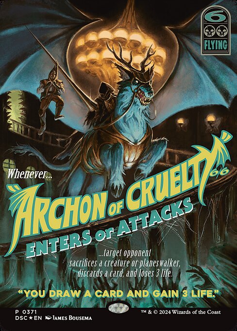 Flying
Whenever Archon of Cruelty enters or attacks, target opponent sacrifices a creature or planeswalker, discards a card, and loses 3 life. You draw a card and gain 3 life.
