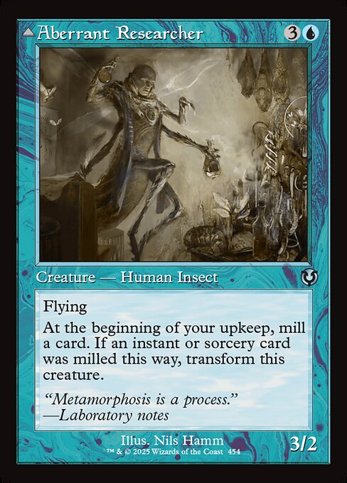 Flying
At the beginning of your upkeep, mill a card. If an instant or sorcery card was milled this way, transform this creature. (To mill a card, put the top card of your library into your graveyard.)   Flying