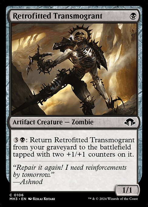 {3}{B}: Return Retrofitted Transmogrant from your graveyard to the battlefield tapped with two +1/+1 counters on it.