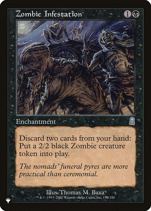 Discard two cards: Create a 2/2 black Zombie creature token.