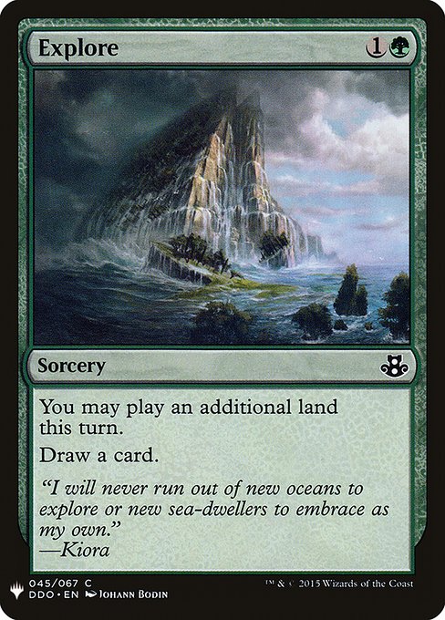 You may play an additional land this turn.
Draw a card.