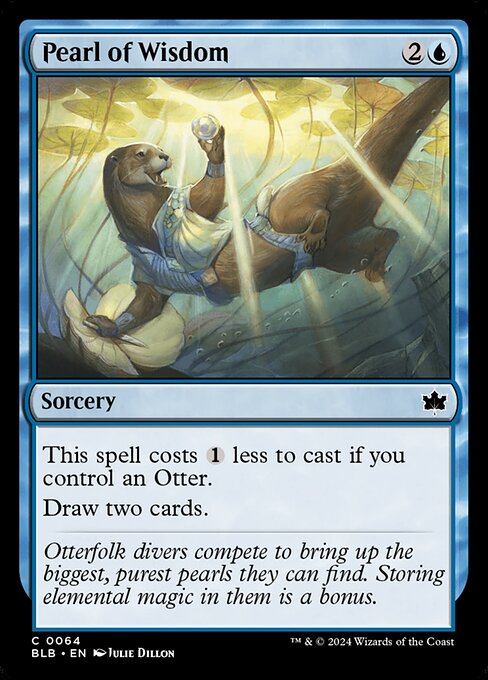 This spell costs {1} less to cast if you control an Otter.
Draw two cards.
