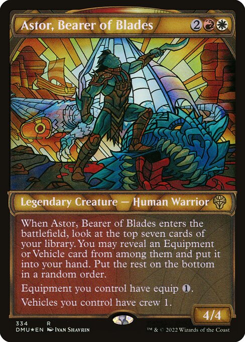 When Astor, Bearer of Blades enters the battlefield, look at the top seven cards of your library. You may reveal an Equipment or Vehicle card from among them and put it into your hand. Put the rest on the bottom of your library in a random order.
Equipment you control have equip {1}.
Vehicles you control have crew 1.