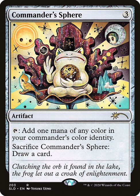 {T}: Add one mana of any color in your commander's color identity.
Sacrifice Commander's Sphere: Draw a card.
