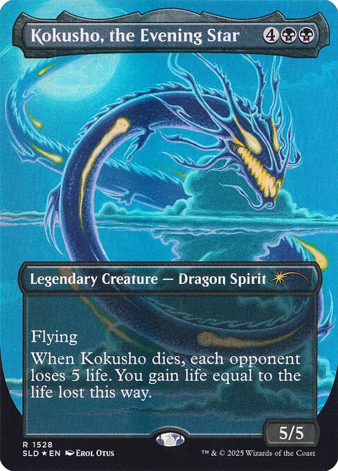 Flying
When Kokusho dies, each opponent loses 5 life. You gain life equal to the life lost this way.