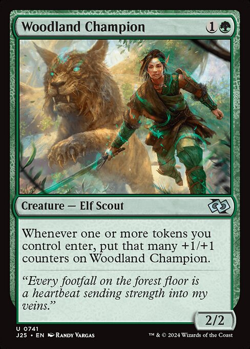 Whenever one or more tokens you control enter, put that many +1/+1 counters on Woodland Champion.
