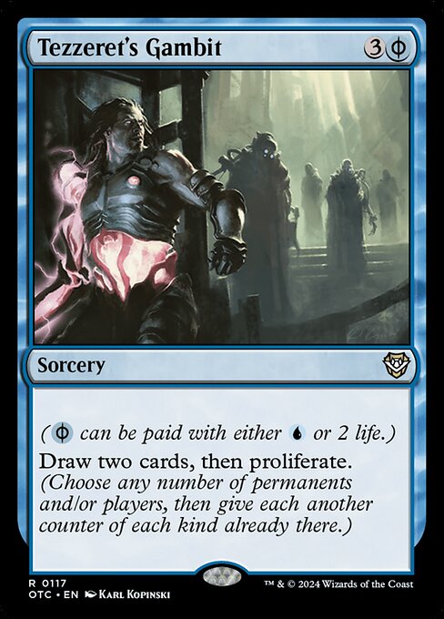 ({U/P} can be paid with either {U} or 2 life.)
Draw two cards, then proliferate. (Choose any number of permanents and/or players, then give each another counter of each kind already there.)