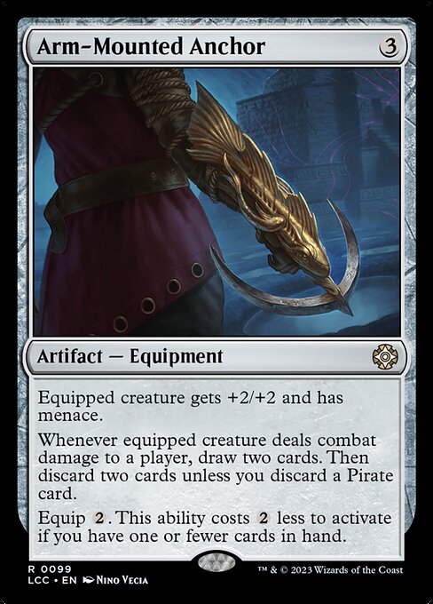 Equipped creature gets +2/+2 and has menace.
Whenever equipped creature deals combat damage to a player, draw two cards. Then discard two cards unless you discard a Pirate card.
Equip {2}. This ability costs {2} less to activate if you have one or fewer cards in hand.