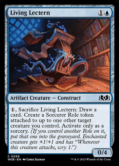 {1}, Sacrifice Living Lectern: Draw a card. Create a Sorcerer Role token attached to up to one other target creature you control. Activate only as a sorcery. (If you control another Role on it, put that one into the graveyard. Enchanted creature gets +1/+1 and has "Whenever this creature attacks, scry 1.")
